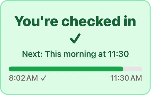 EverWhen app status showing You're checked in, with the next check-in time
